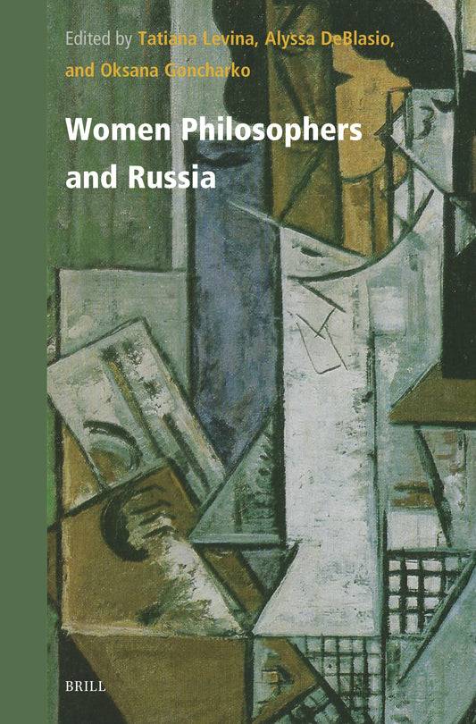 Women Philosophers and Russia