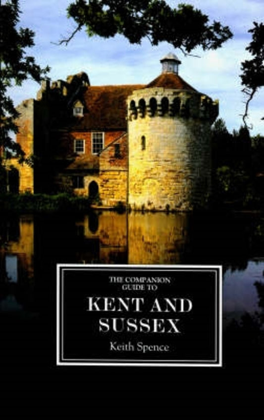 The Companion Guide to Kent and Sussex [ne]