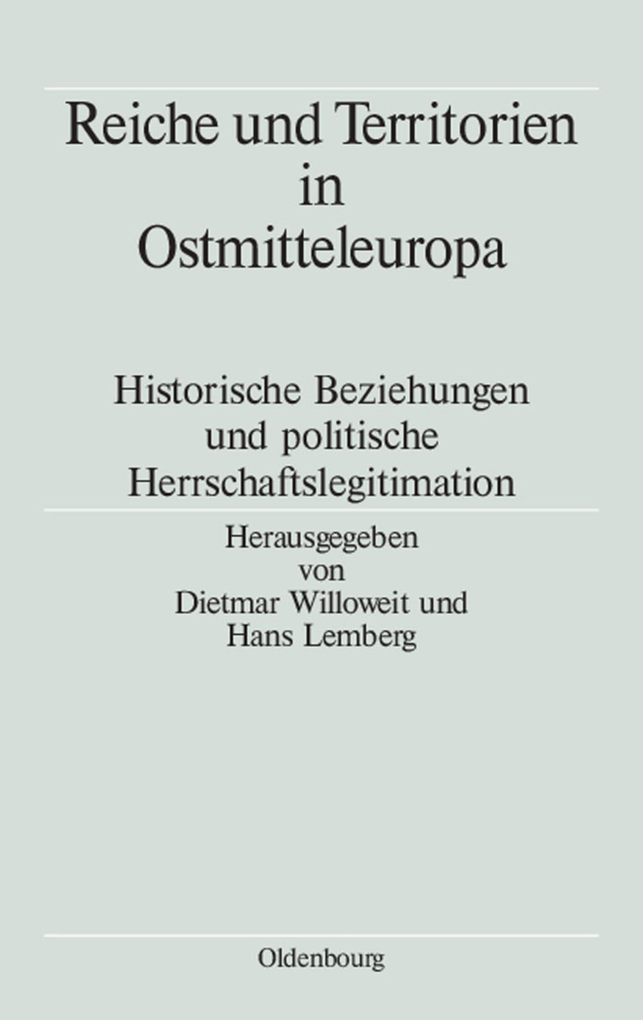 Reiche und Territorien in Ostmitteleuropa