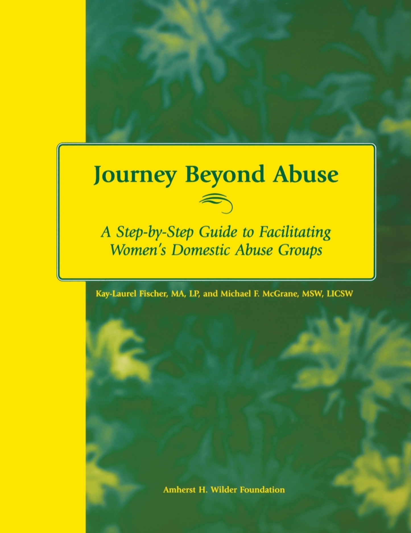 Cover image for Journey Beyond Abuse ISBN 9780940069145