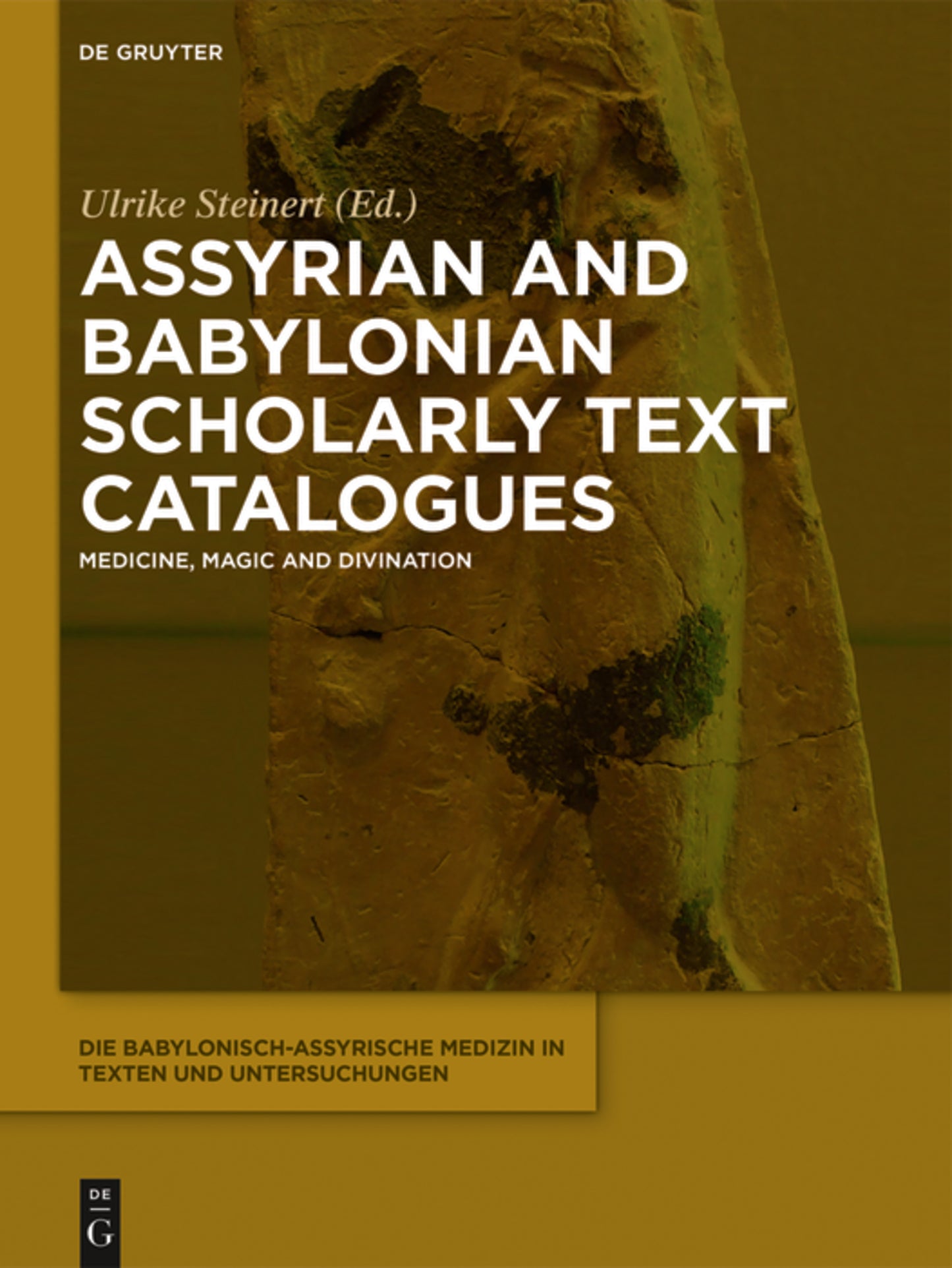 Assyrian and Babylonian Scholarly Text Catalogues