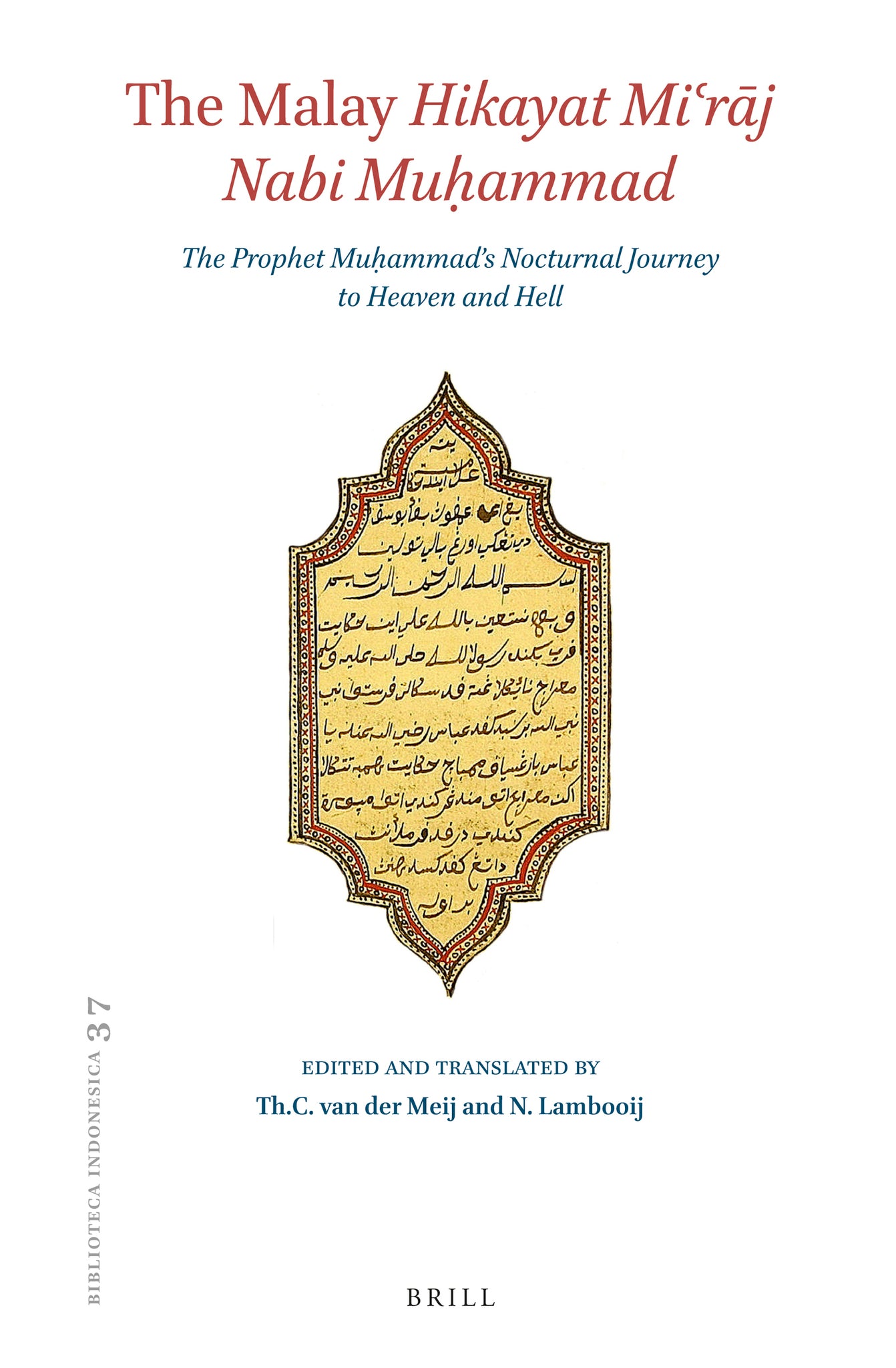 The Malay Hikayat Miʿrāj Nabi Muḥammad