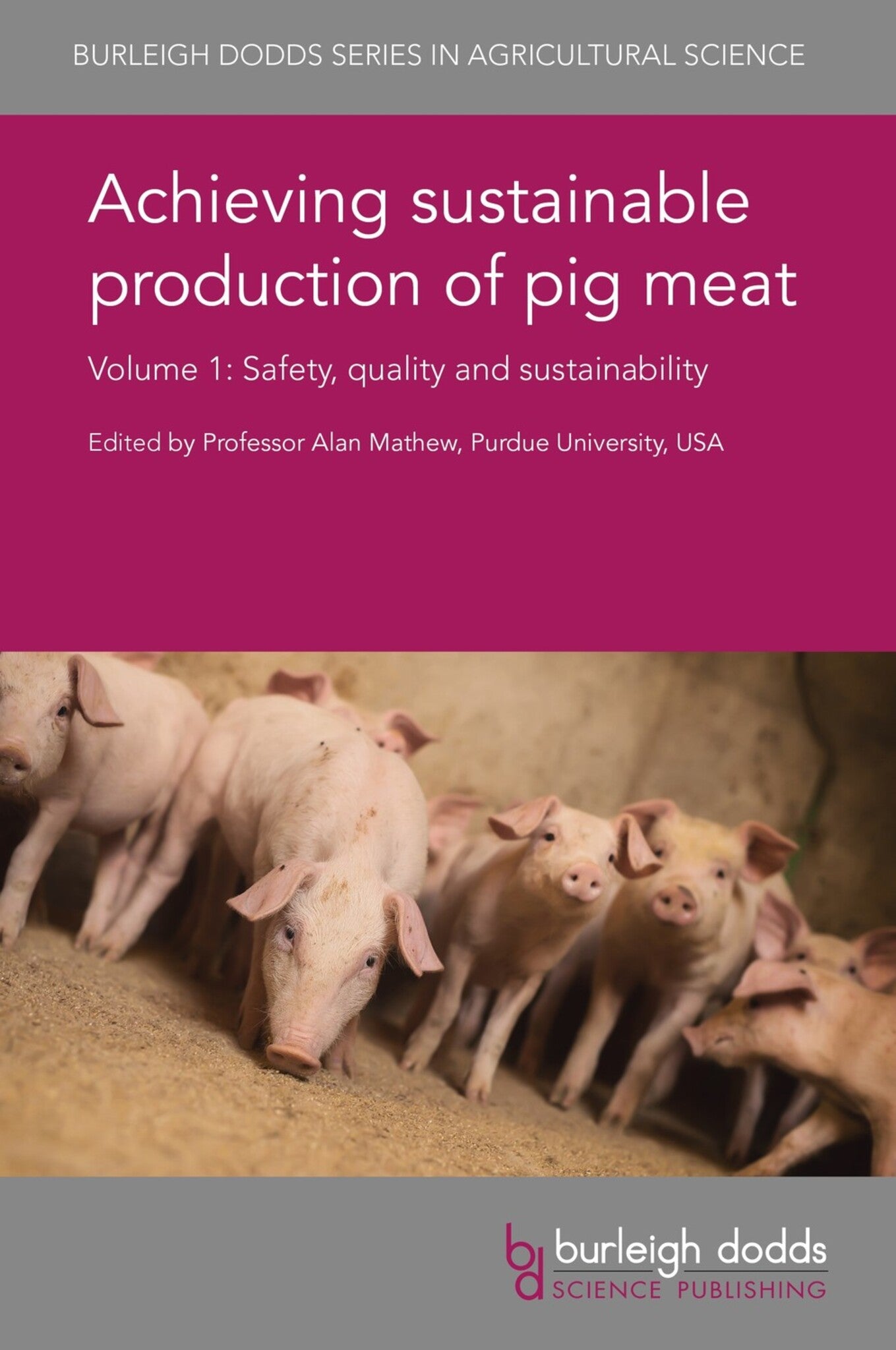 Cover image for Achieving sustainable production of pig meat Volume 1 ISBN 9781786760883