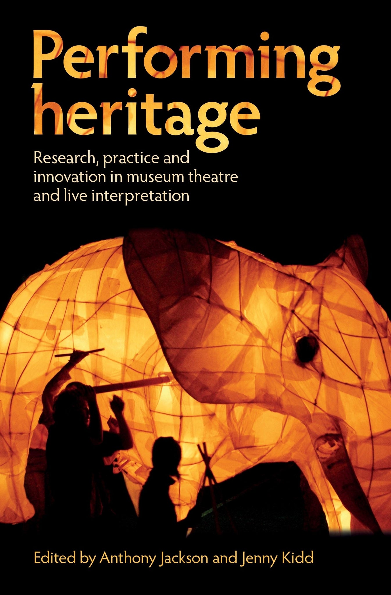 Performing heritage