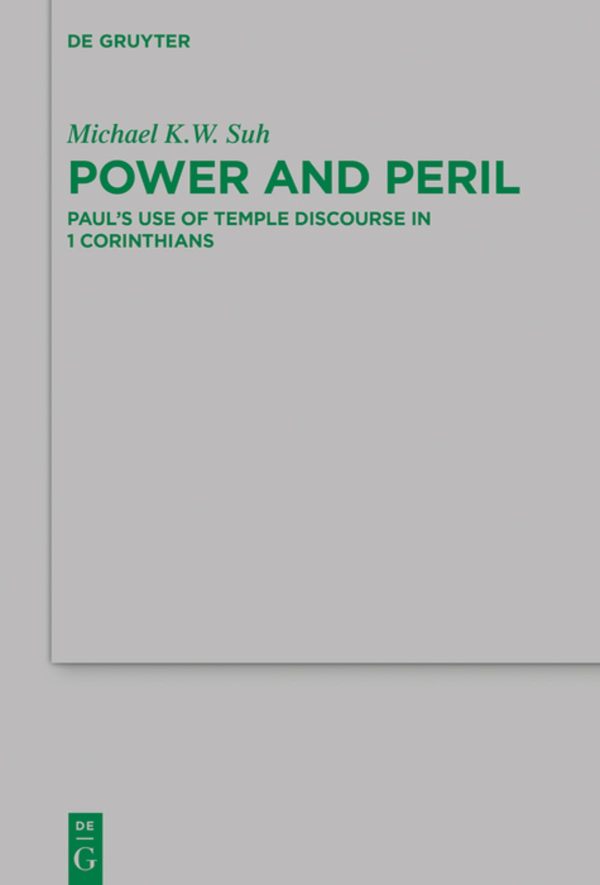 Cover image for Power and Peril ISBN 9783110778106