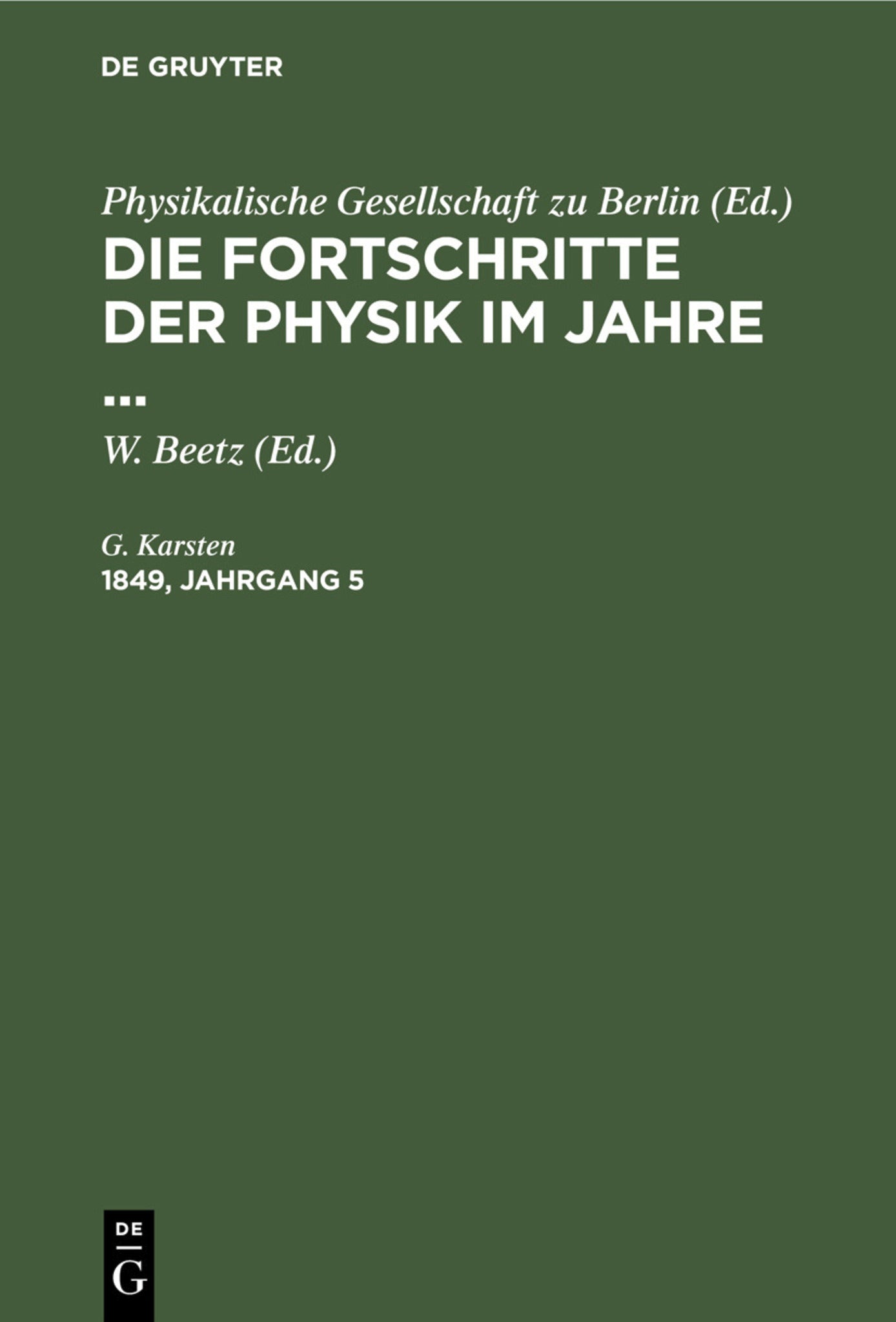 Die Fortschritte der Physik im Jahre .... 1849, Jahrgang 5