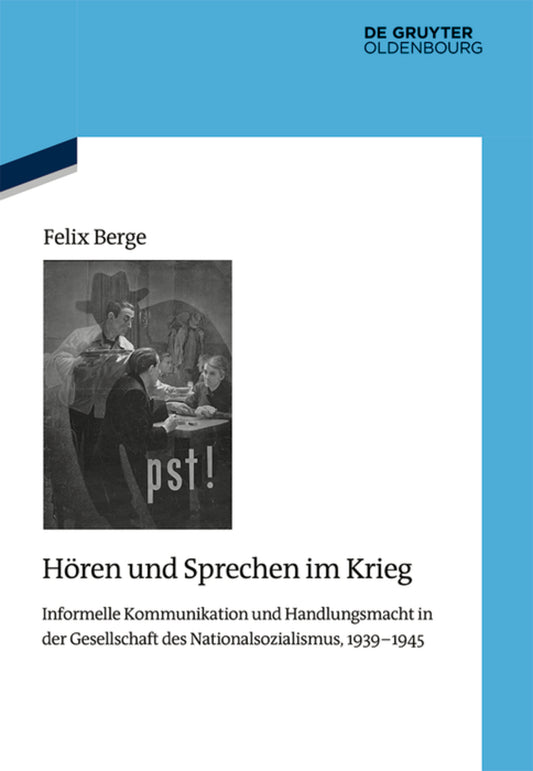 Hören und Sprechen im Krieg