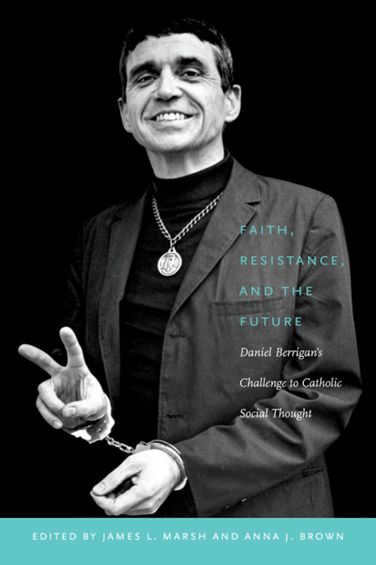 Faith, Resistance, and the Future