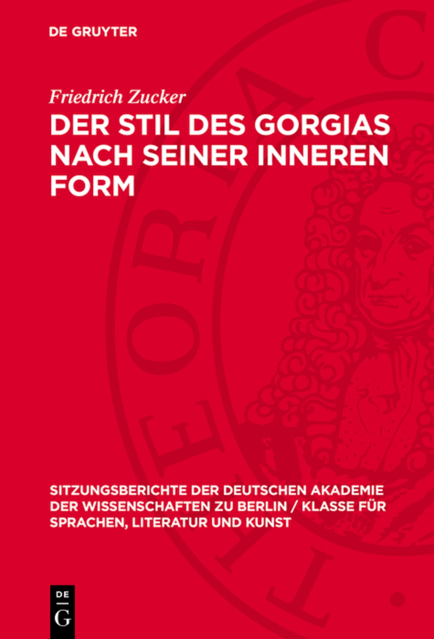 Der Stil des Gorgias nach seiner inneren Form