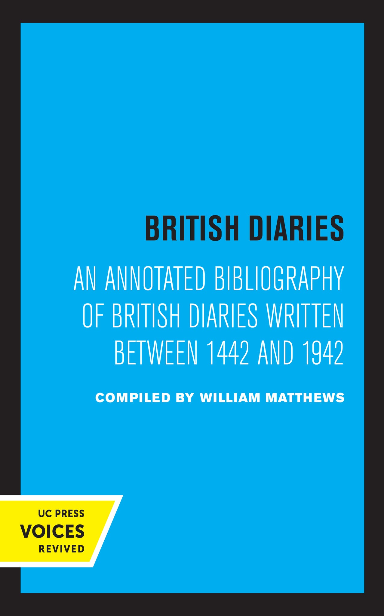 Cover image for British Diaries ISBN 9780520320703