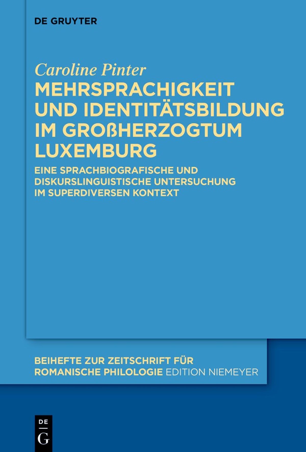 Mehrsprachigkeit und Identitätsbildung im Großherzogtum Luxemburg