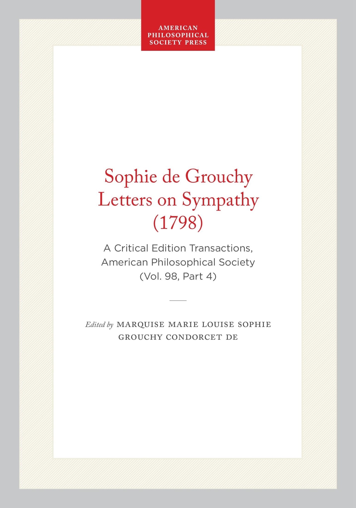Sophie de Grouchy Letters on Sympathy (1798)