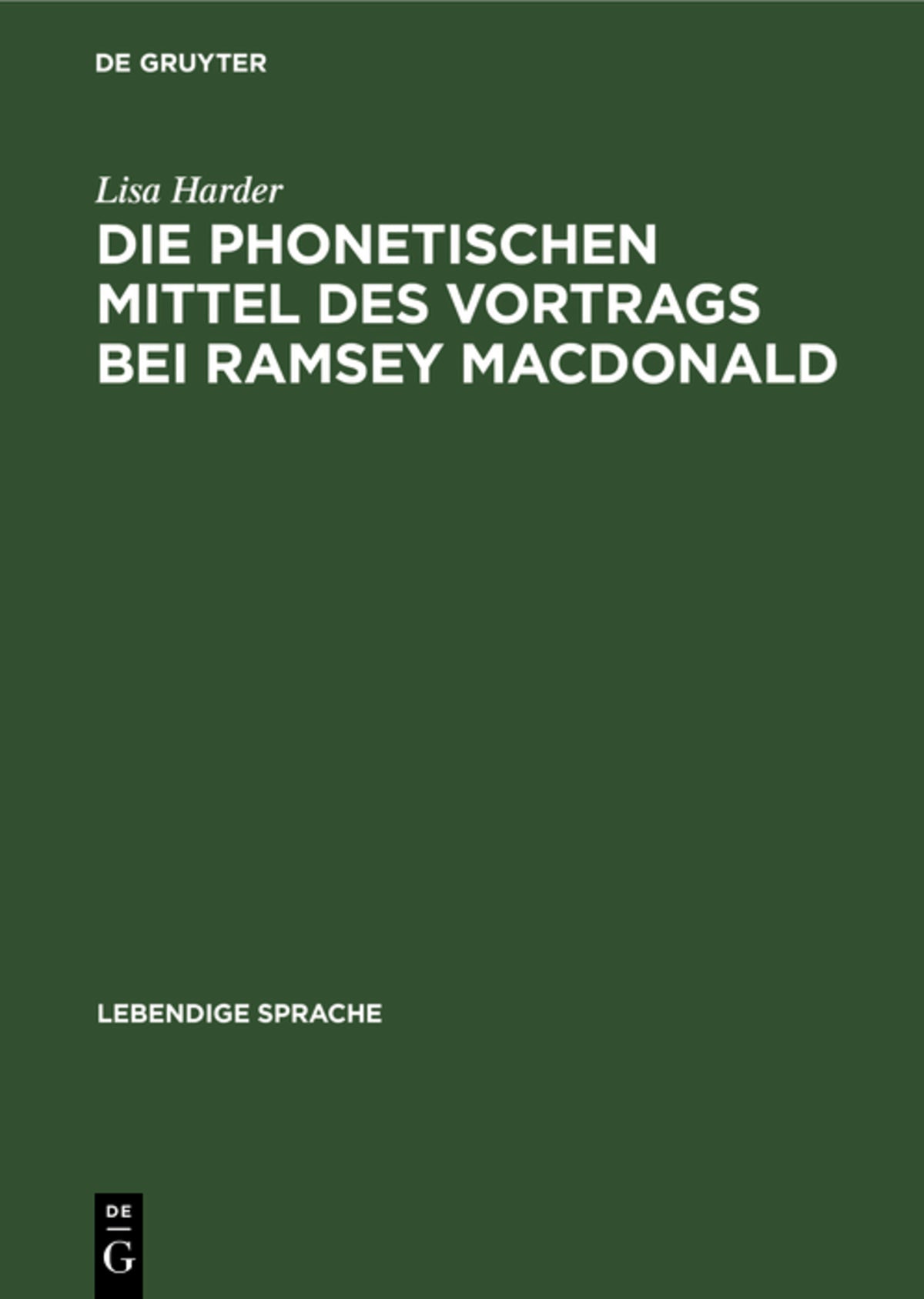 Die phonetischen Mittel des Vortrags bei Ramsey MacDonald