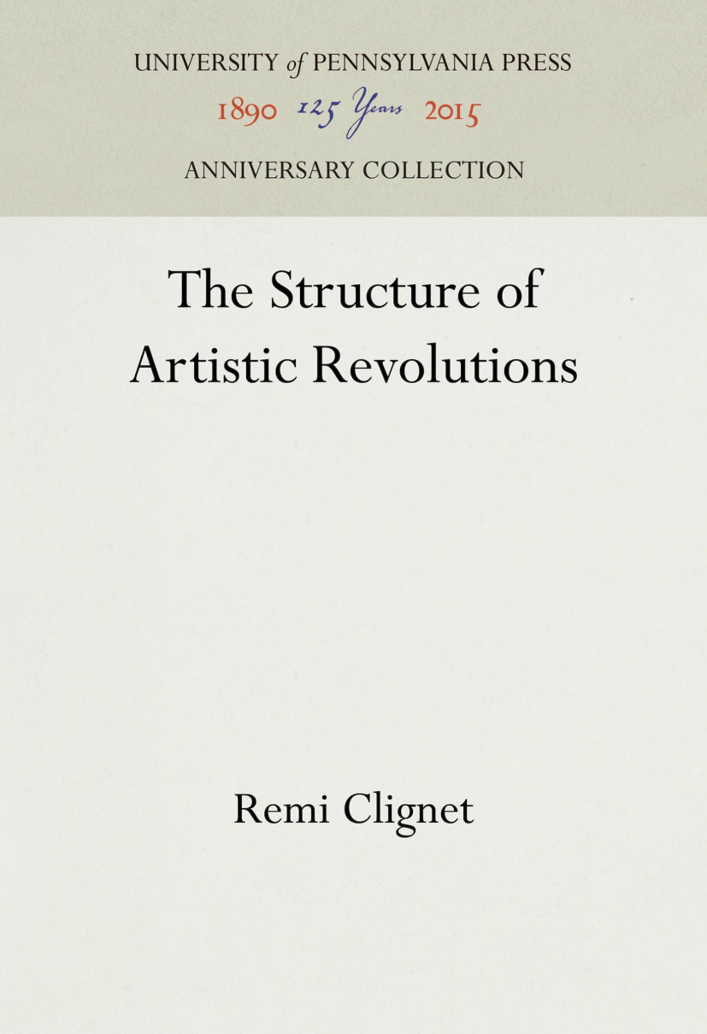 The Structure of Artistic Revolutions