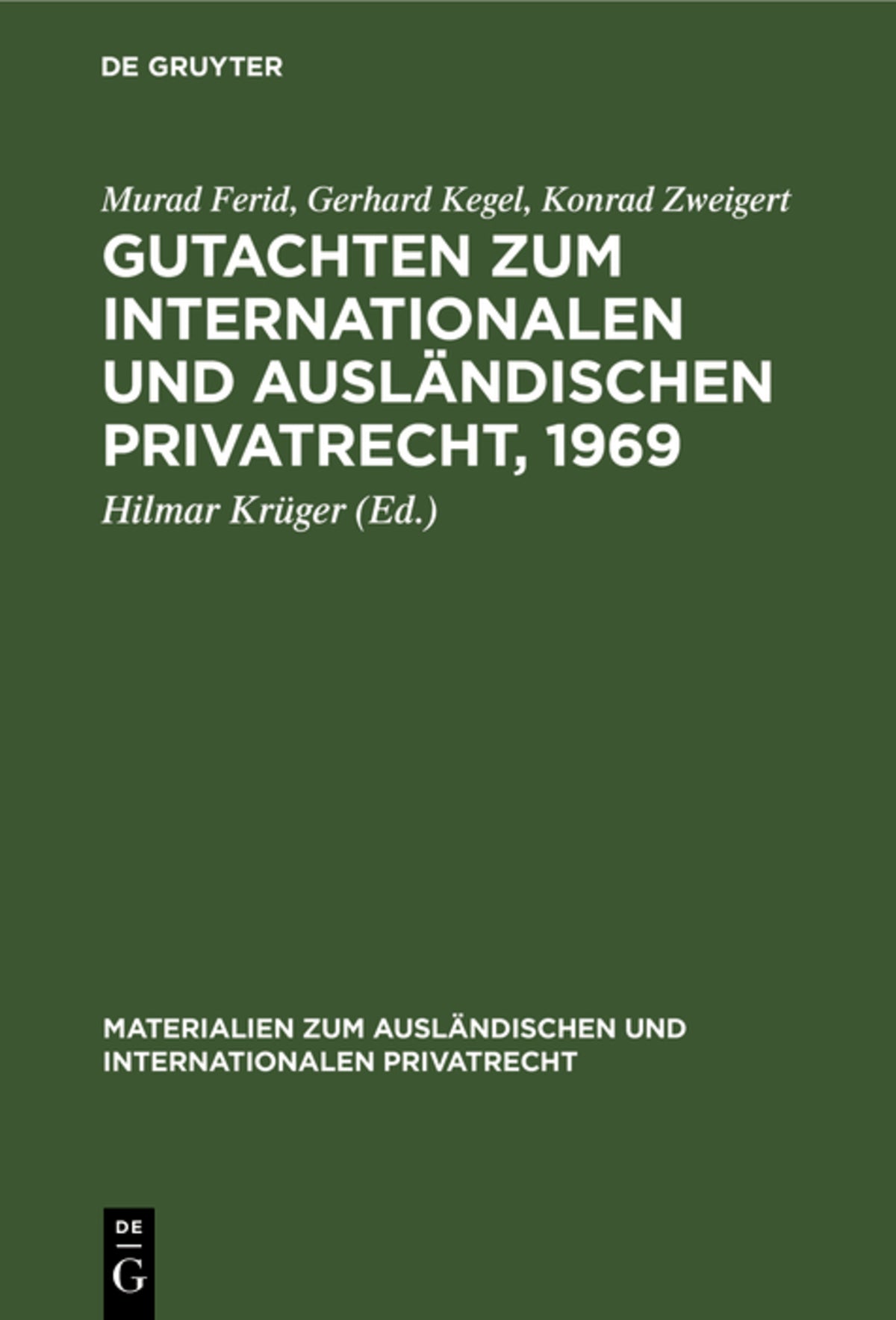 Cover image for Gutachten zum Internationalen und Ausländischen Privatrecht, 1969 ISBN 9783112302965