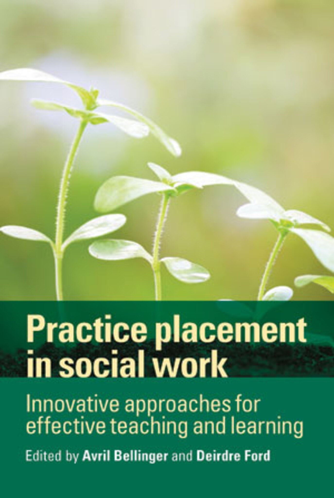 Cover image for Practice Placement in Social Work ISBN 9781447318613
