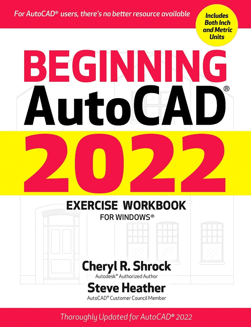 Cover image for Beginning AutoCAD® 2022 Exercise Workbook ISBN 9780831136666