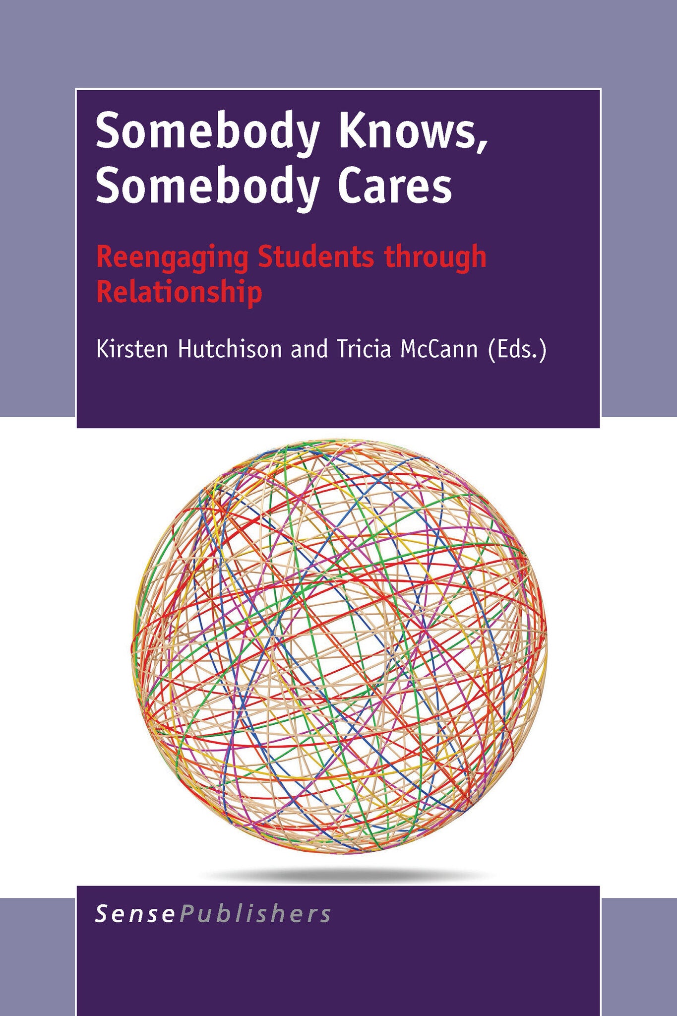 Somebody Knows, Somebody Cares