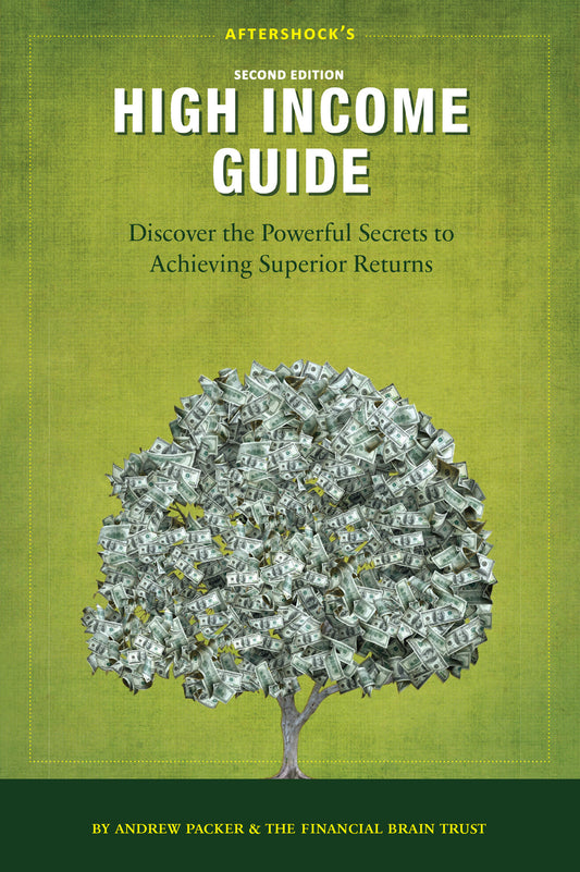 Aftershock's High Income Guide