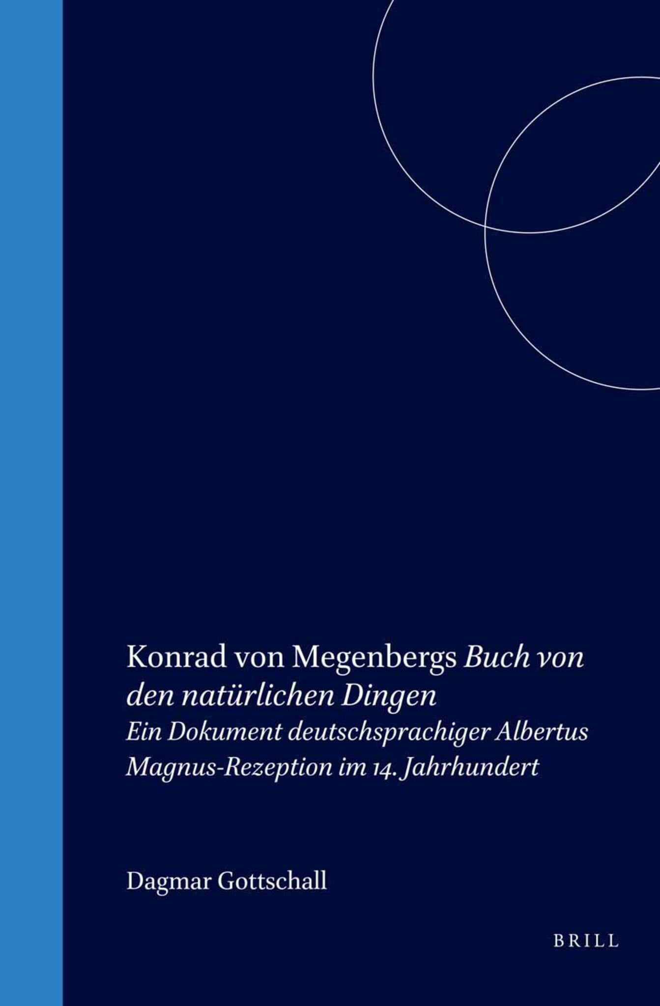 Konrad von Megenbergs Buch von den natürlichen Dingen