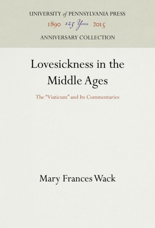 Lovesickness in the Middle Ages