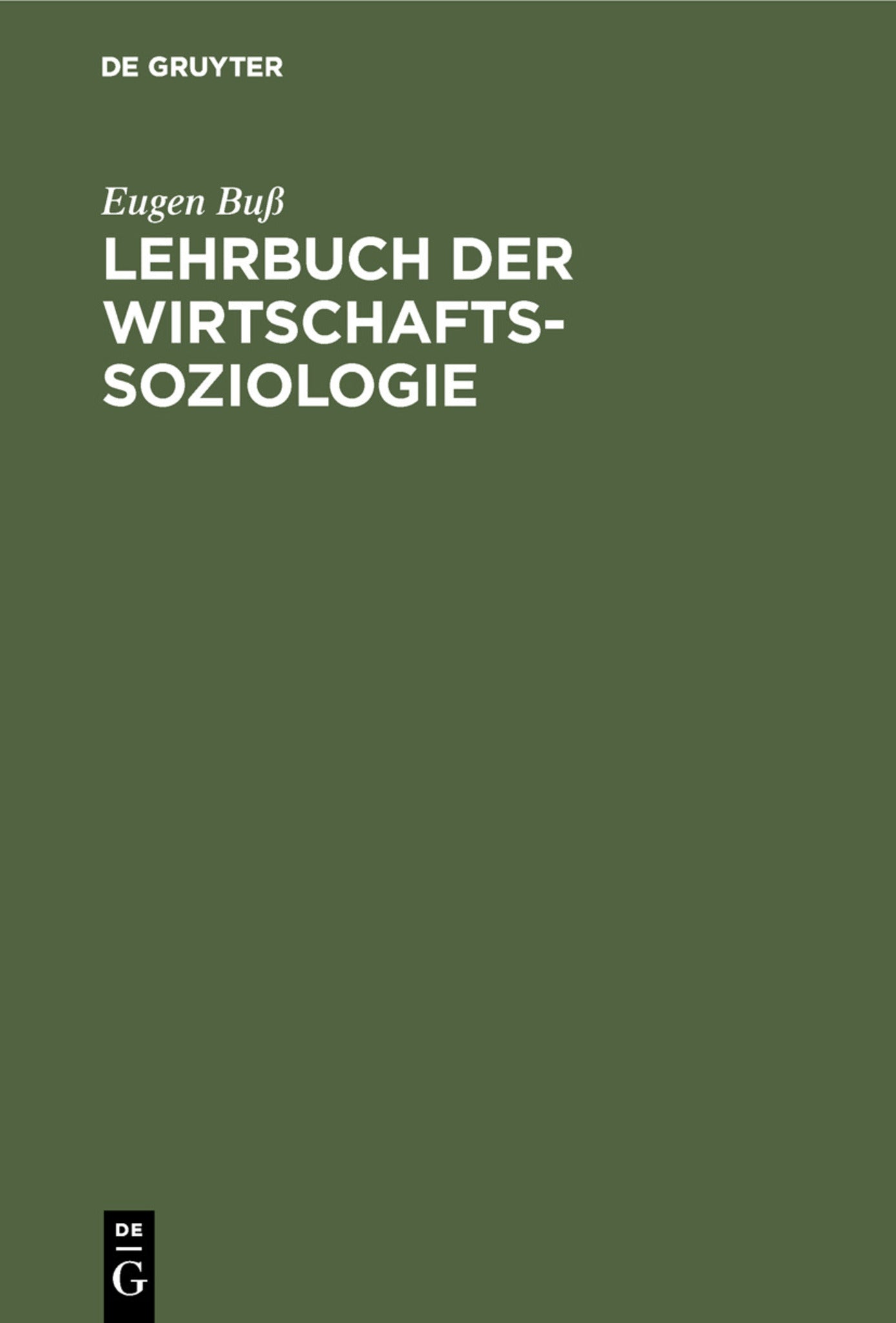 Cover image for Lehrbuch der Wirtschafts-Soziologie ISBN 9783110088977