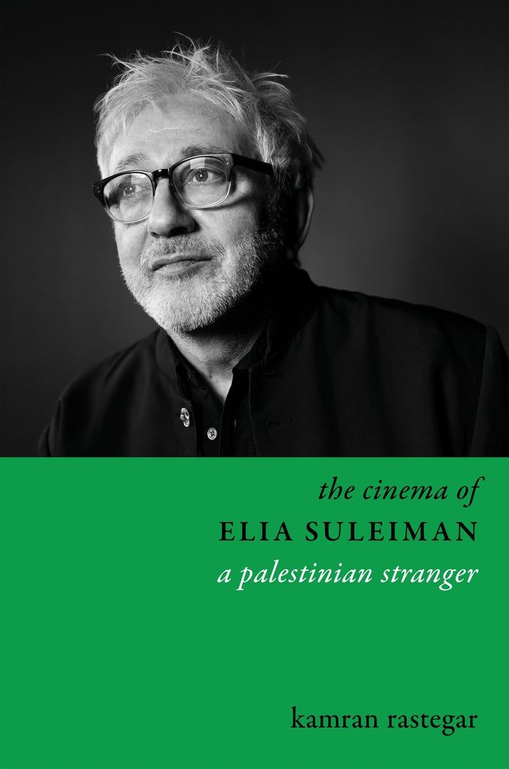 Cover image for The Cinema of Elia Suleiman ISBN 9780231204637