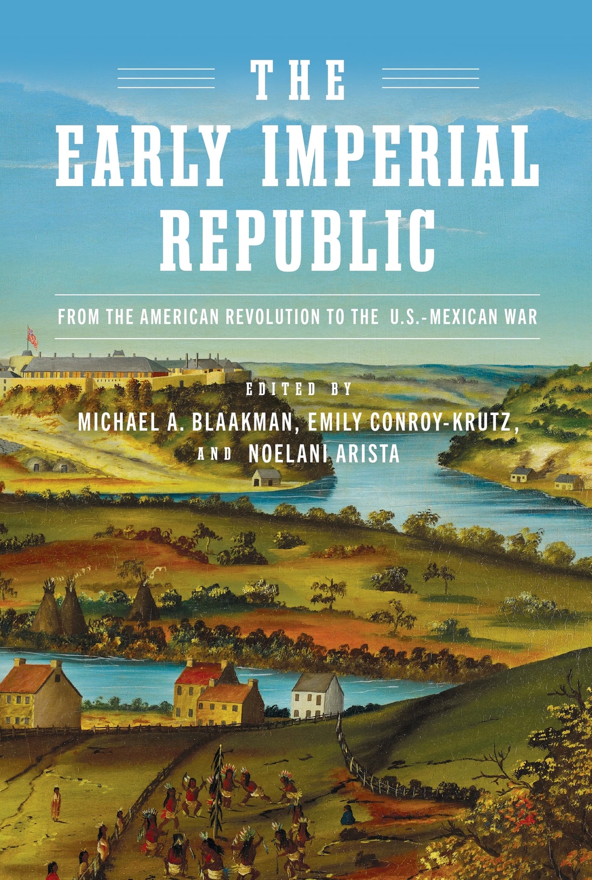 Cover image for The Early Imperial Republic ISBN 9780812252781