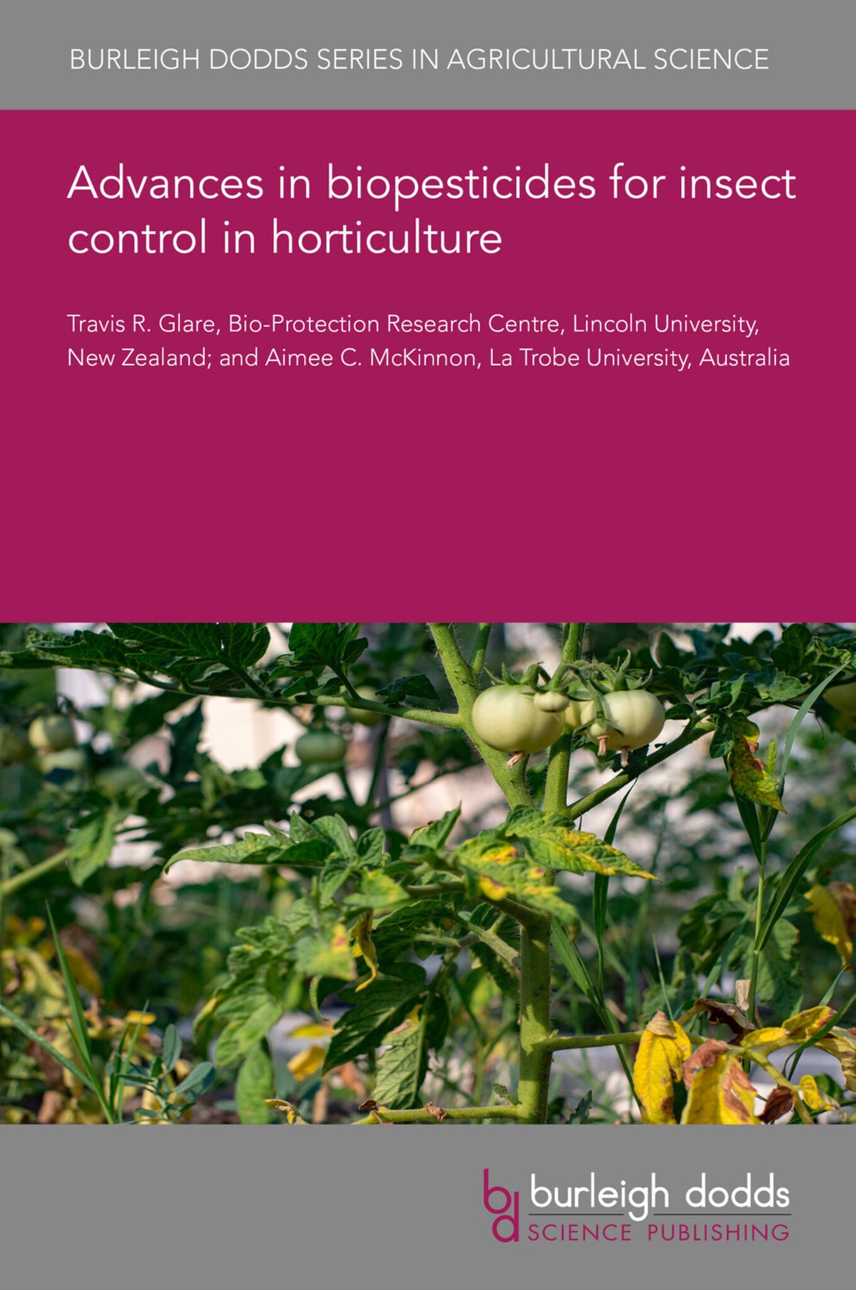 Cover image for Advances in biopesticides for insect control in horticulture ISBN 9781801464574