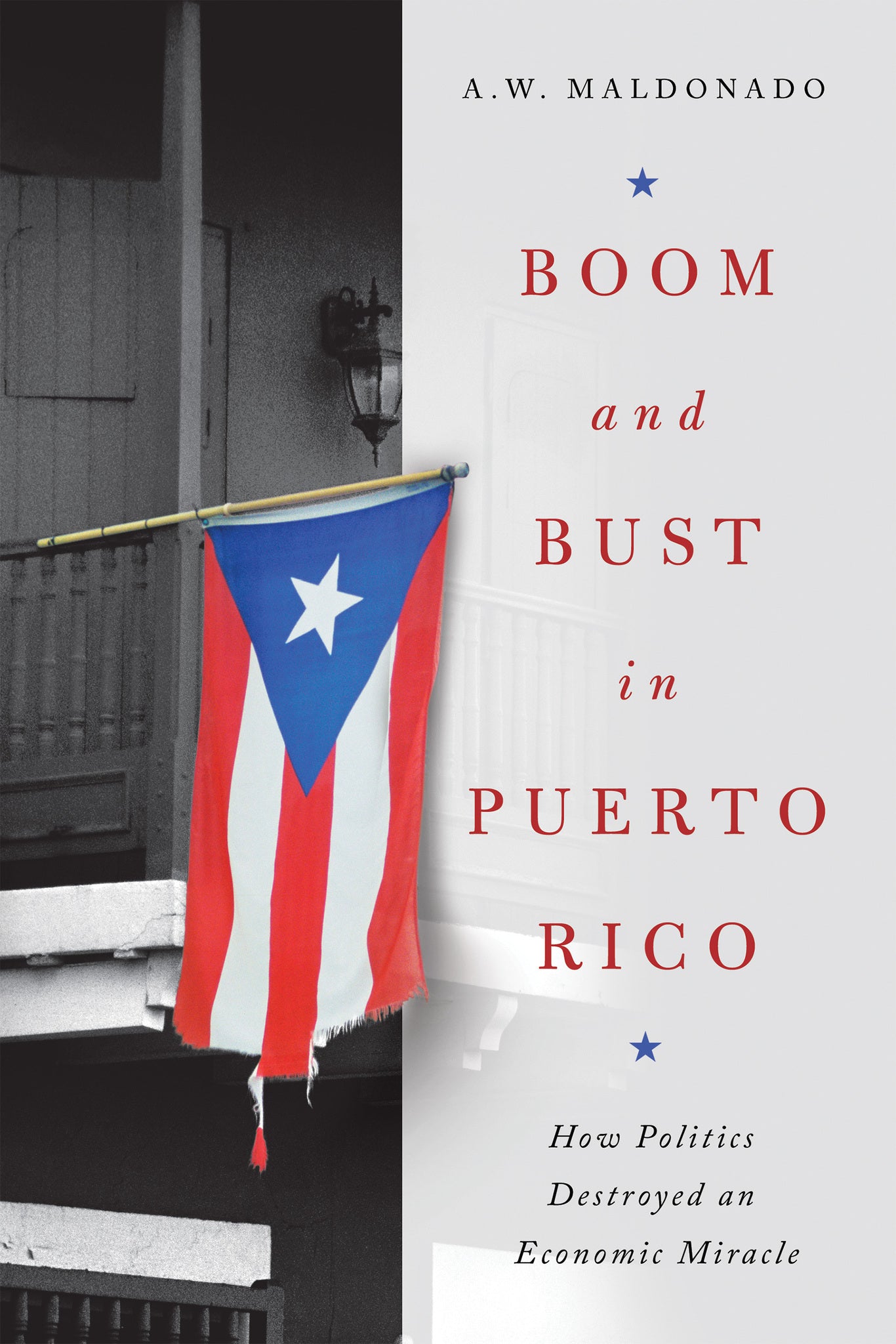 Cover image for Boom and Bust in Puerto Rico ISBN 9780268200978