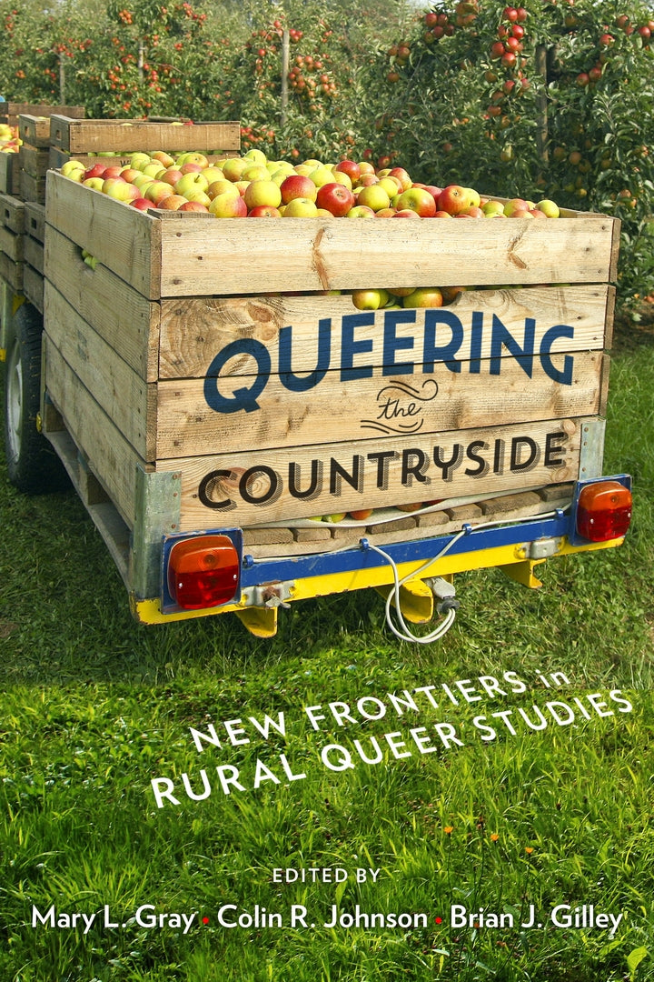 Cover image for Queering the Countryside ISBN 9781479830770