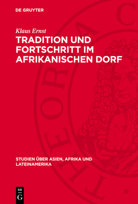 Tradition und Fortschritt im afrikanischen Dorf