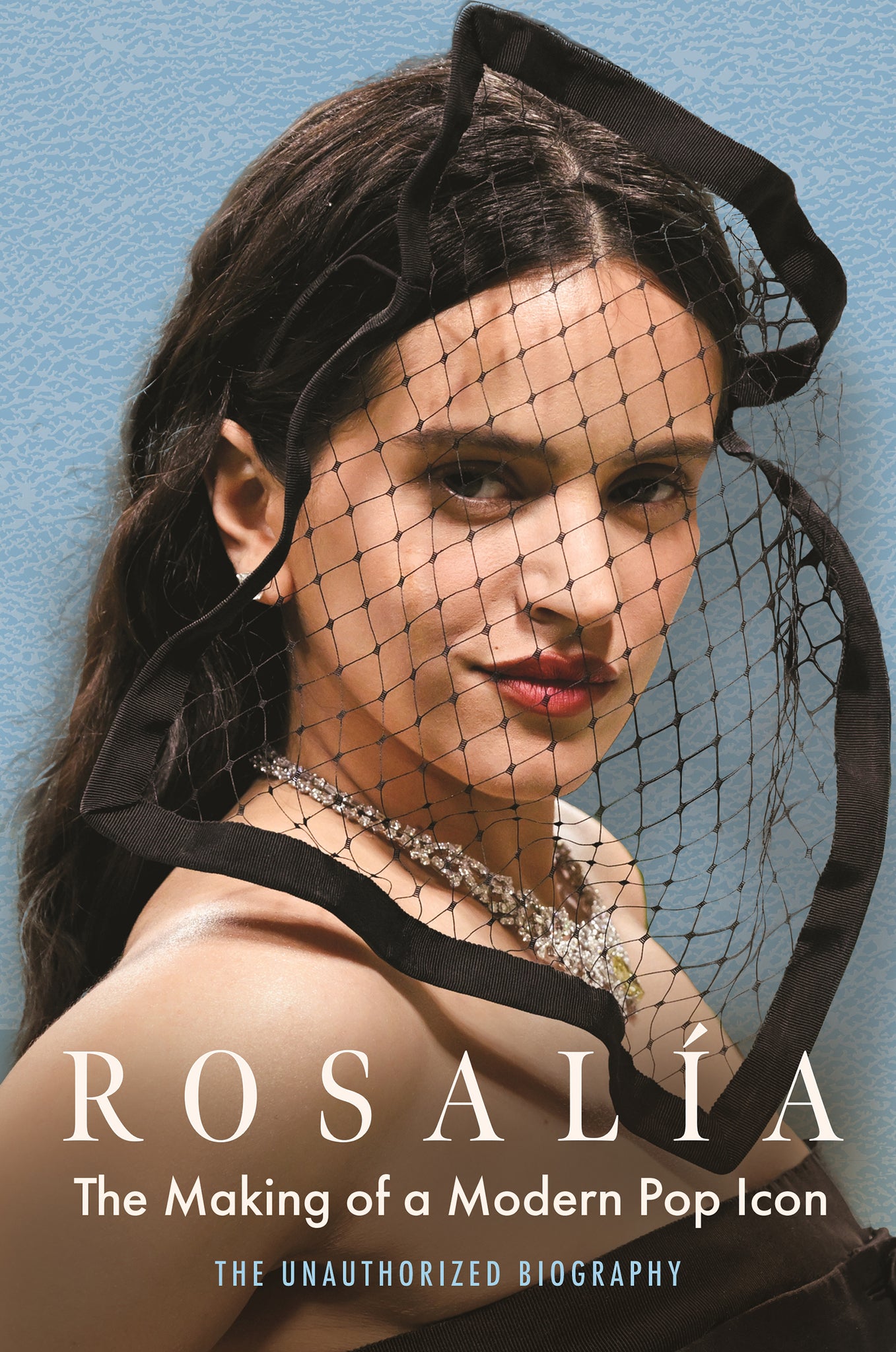 Cover image for Rosalía: The Making of a Modern Pop Icon ISBN 9781789299816
