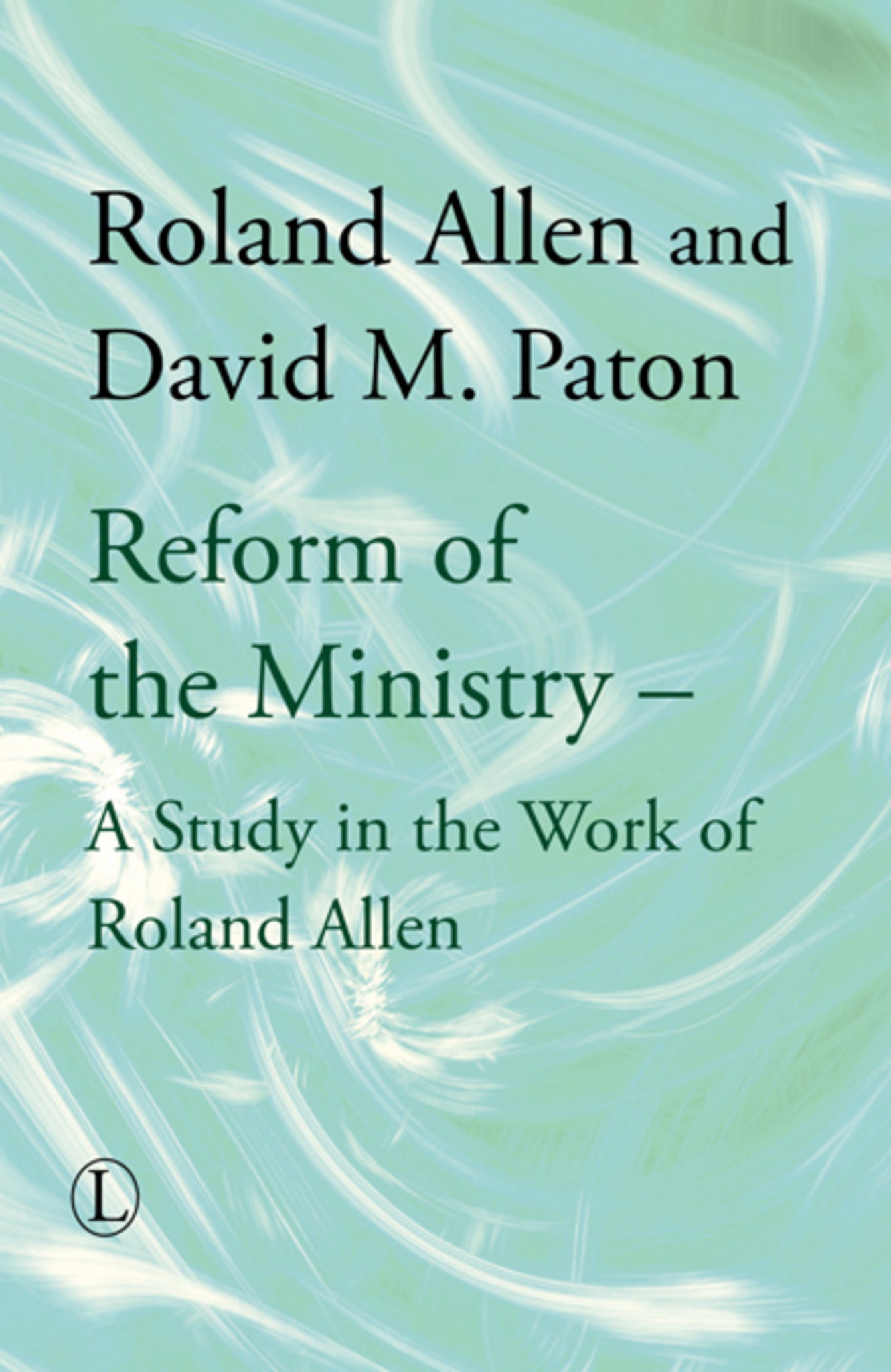 Reform of the Ministry