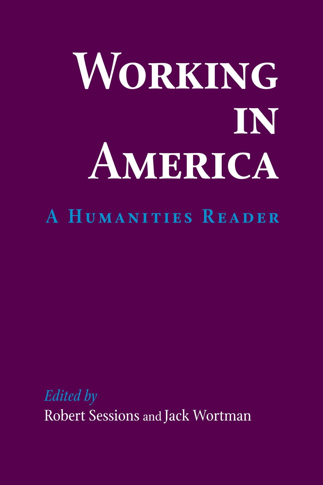 Cover image for Working in America ISBN 9780268019488