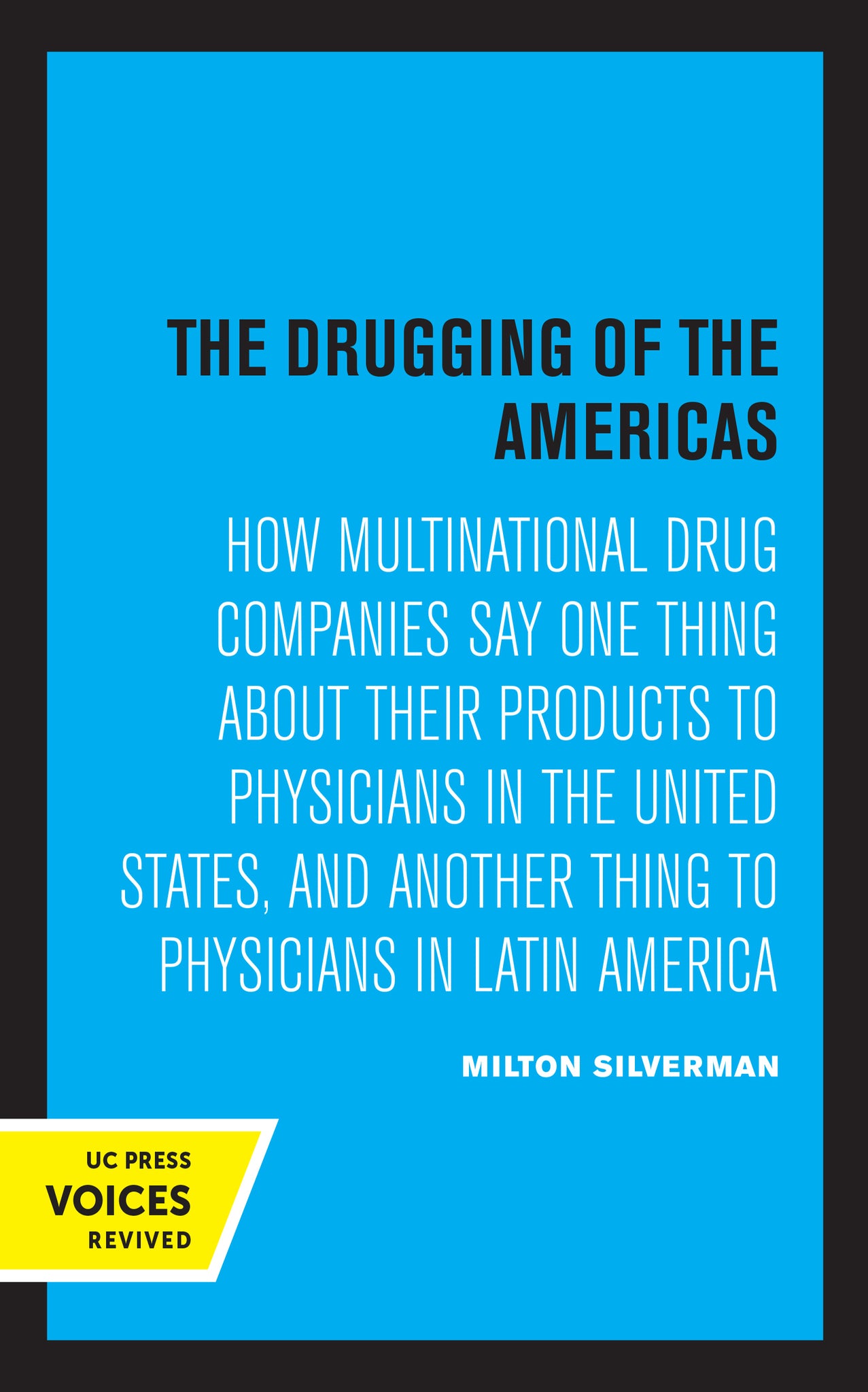 The Drugging of the Americas
