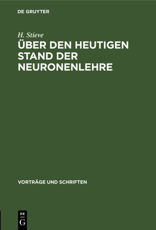 Über den heutigen Stand der Neuronenlehre