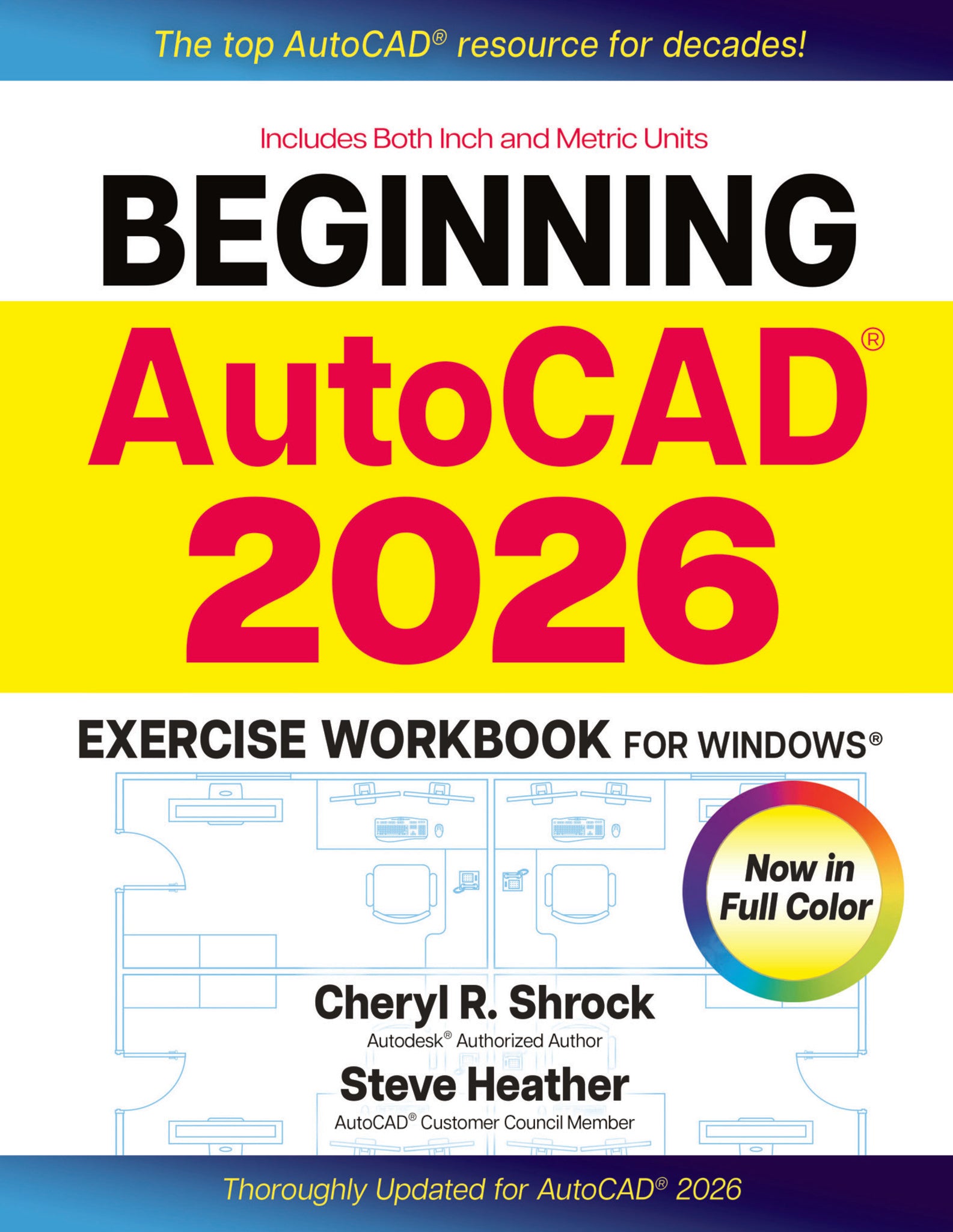 Beginning AutoCAD® 2026 Exercise Workbook