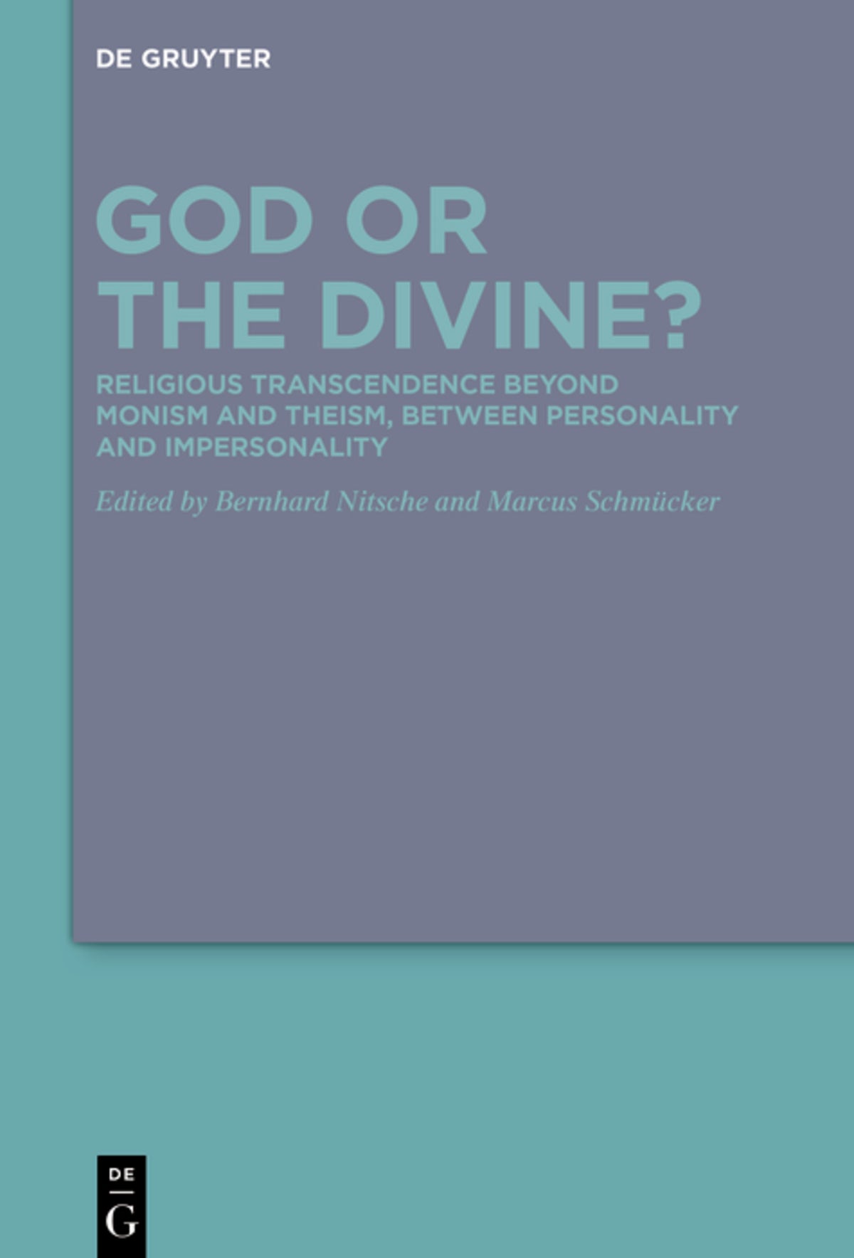 Cover image for God or the Divine? ISBN 9783110698169
