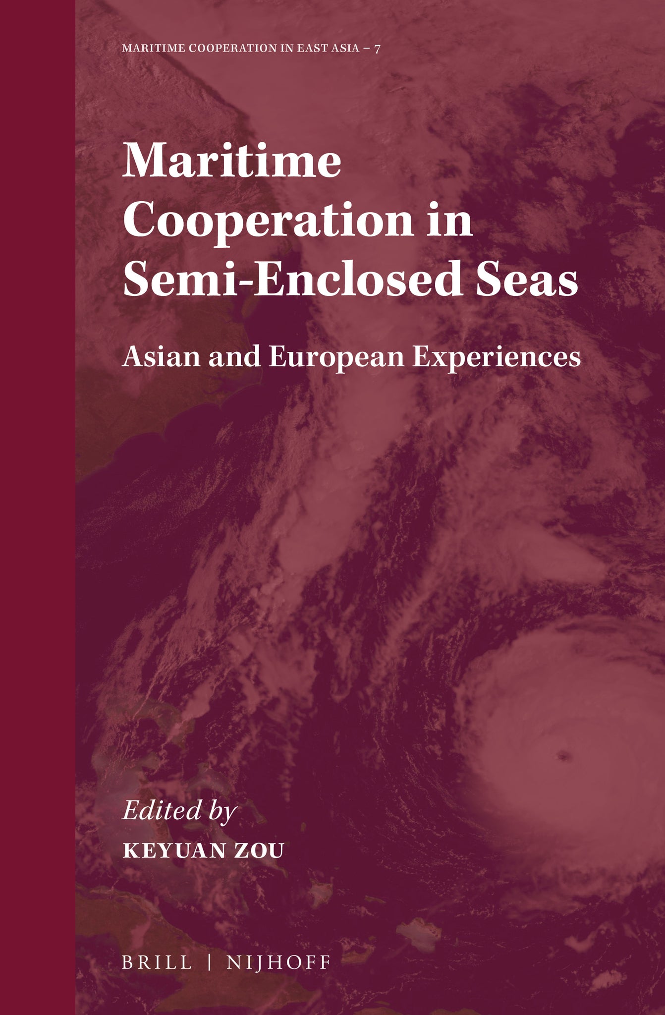 Cover image for Maritime Cooperation in Semi-Enclosed Seas ISBN 9789004396623