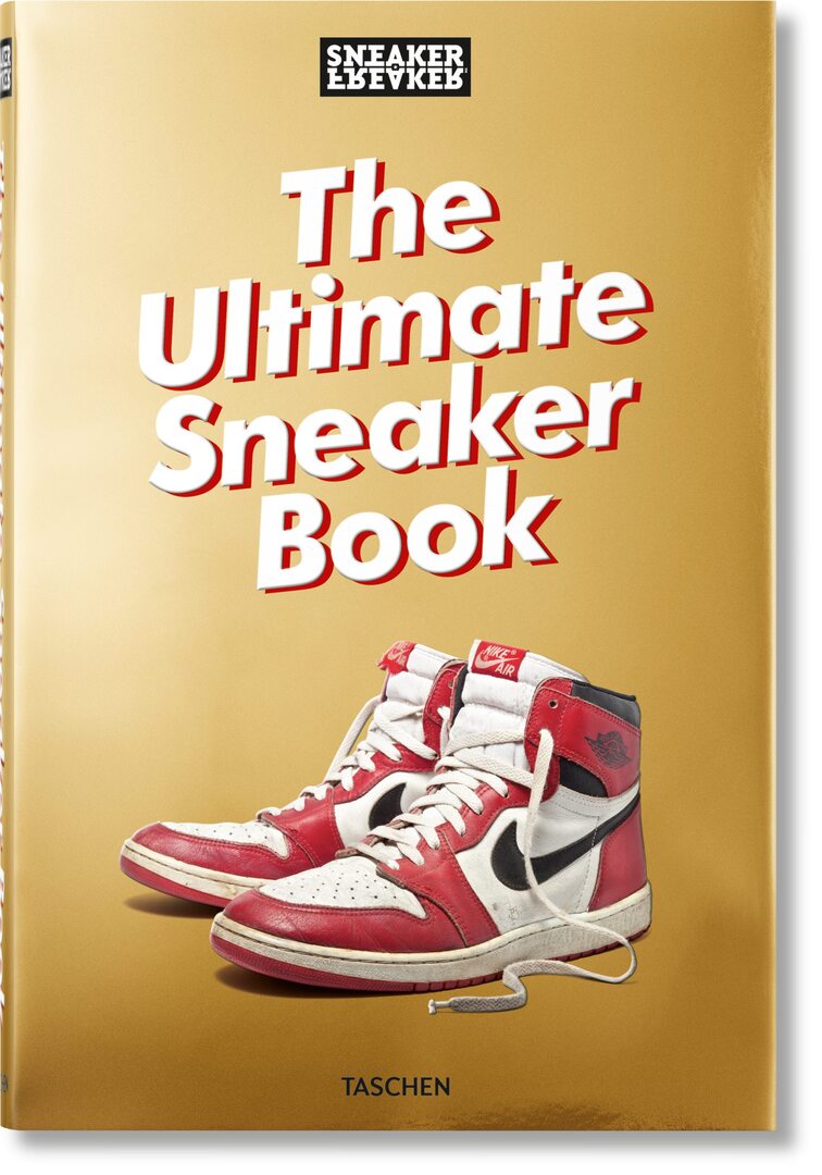 Cover image for Sneaker Freaker. The Ultimate Sneaker Book ISBN 9783836572231