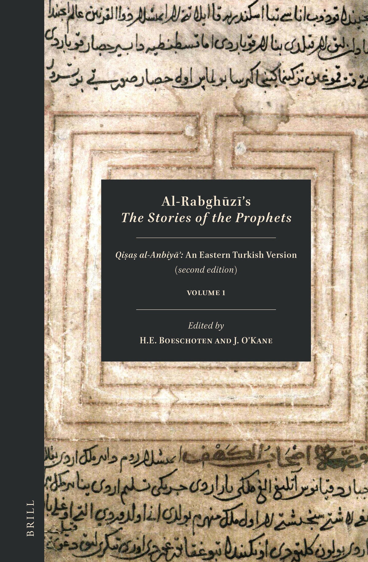 Al-Rabghūzī, The Stories of the Prophets (2 vols.)