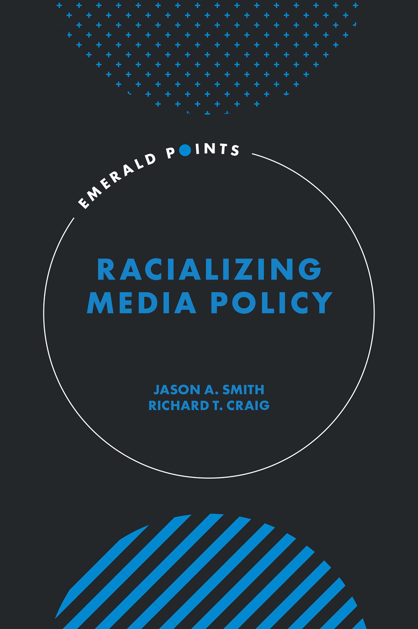 Cover image for Racializing Media Policy ISBN 9781804557372