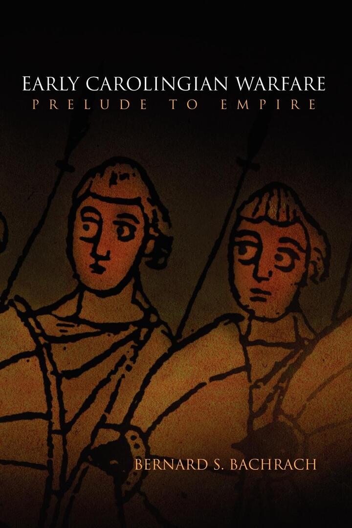 Cover image for Early Carolingian Warfare ISBN 9780812221442