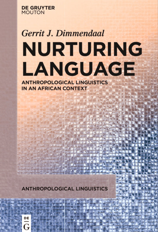 Nurturing Language