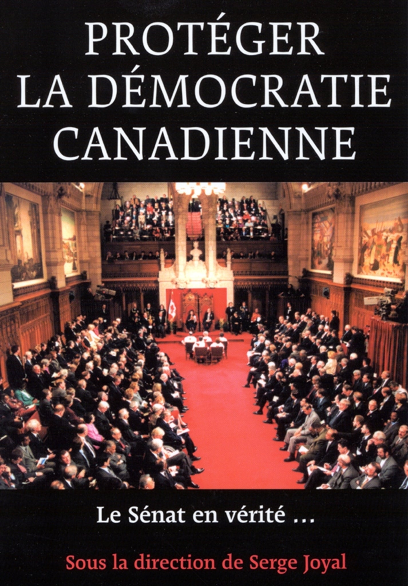 Protegér la démocratie canadienne