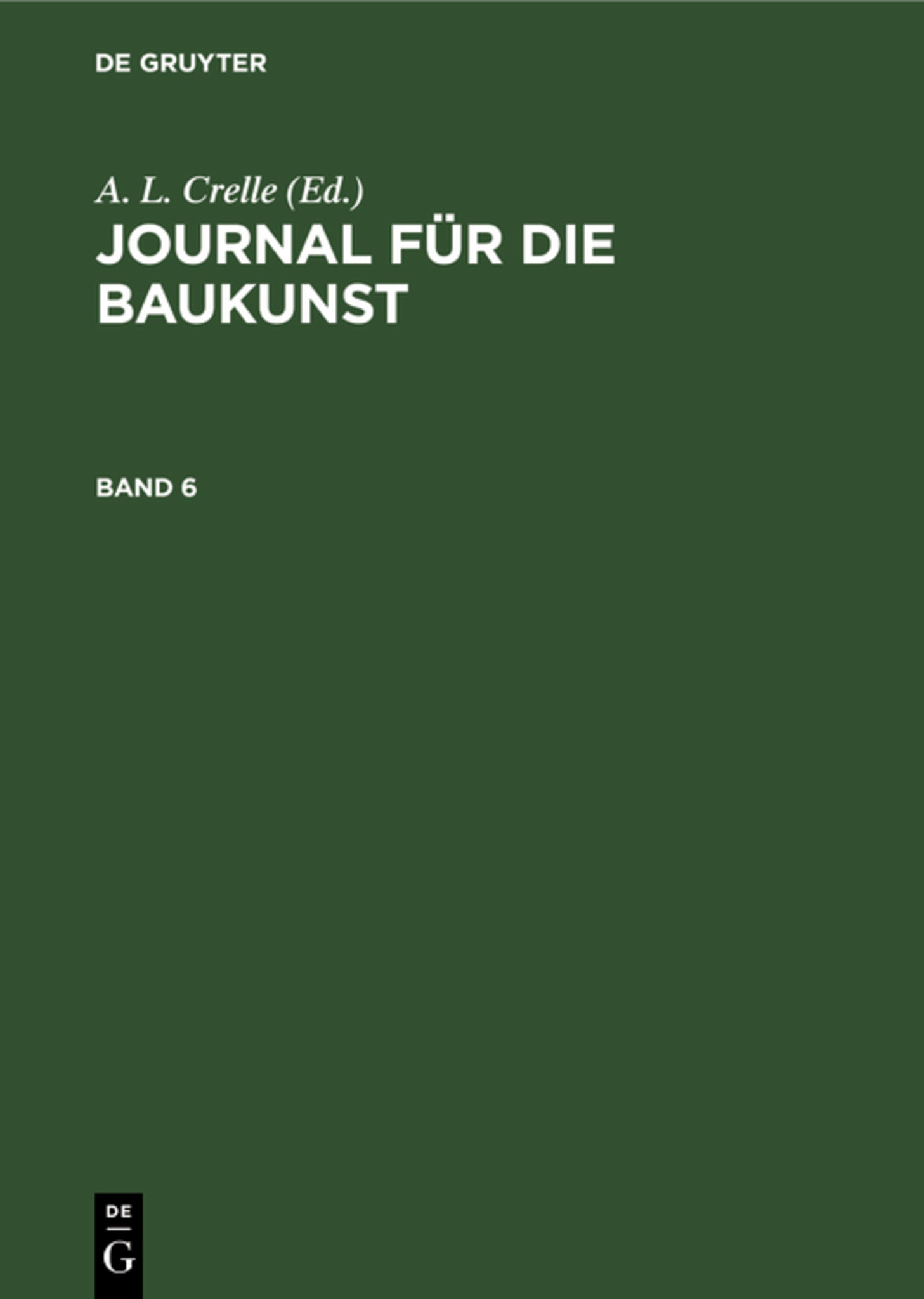 Journal für die Baukunst. Band 6