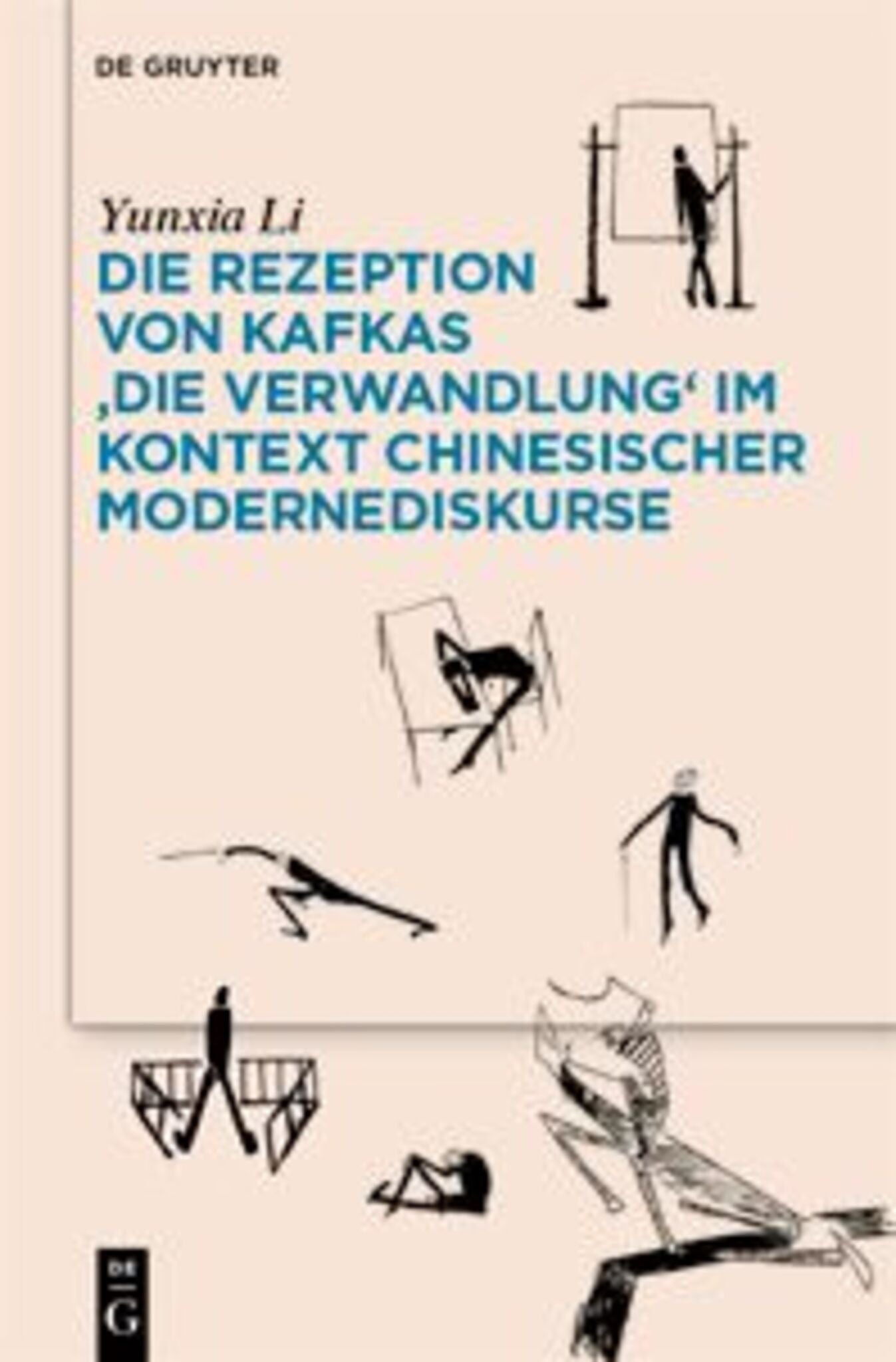 Die Rezeption von Kafkas 'Die Verwandlung' im Kontext chinesischer Modernediskurse