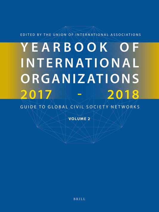 Yearbook of International Organizations 2017-2018, Volume 2