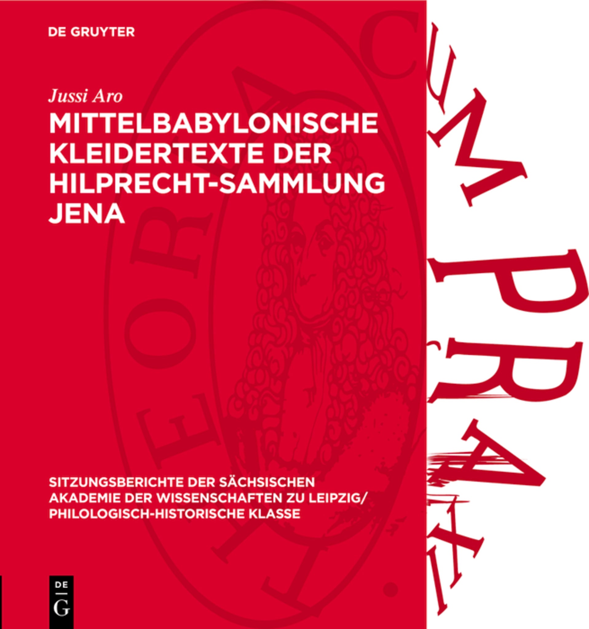 Mittelbabylonische Kleidertexte der Hilprecht-Sammlung Jena
